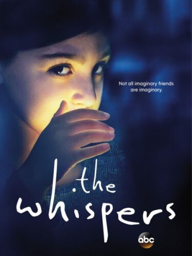 2.Шёпот / The Whispers (Сериал 2015)