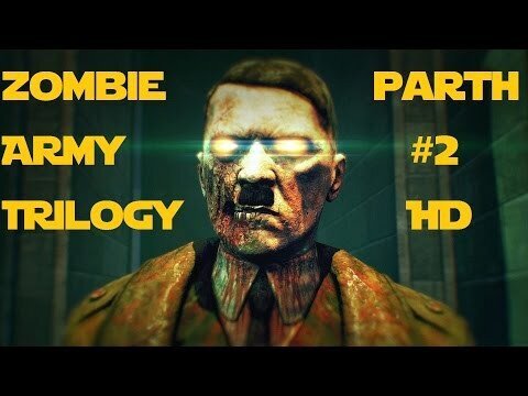 ZOMBIE ARMY TRILOGY The Best Moments Parth #2 (HD) Лучшие Моменты 
