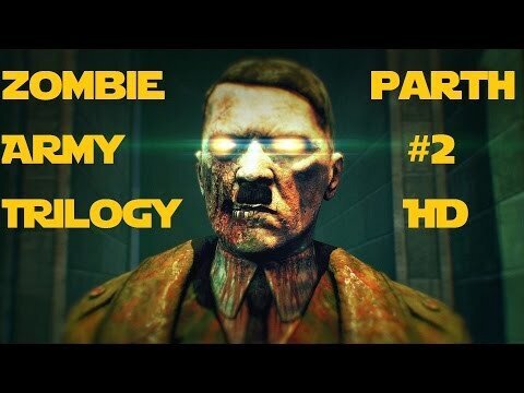 ZOMBIE ARMY TRILOGY The Best Moments Parth #2 (HD) Лучшие Моменты