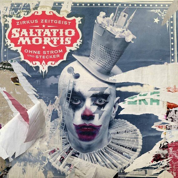   Saltatio Mortis - Zirkus Zeitgeist - Ohne Strom und Stecker (2015)