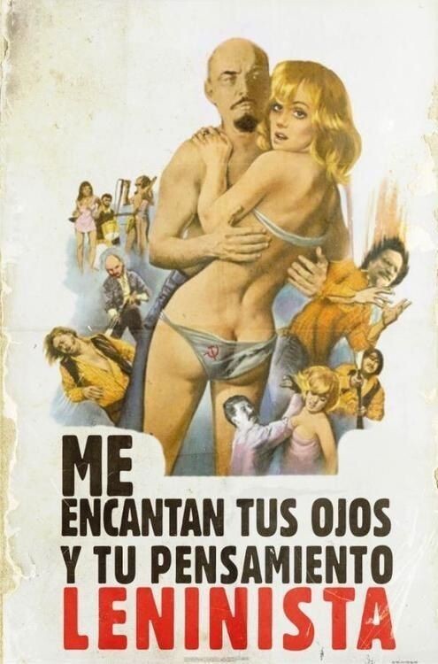 Постер для Бомбиты Родригез "Мне нравятся твои глаза и твои ленинистские мысли", 1970-е