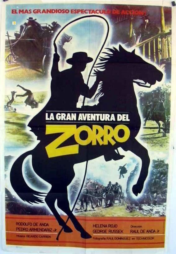 67. «Большое приключение Зорро»/ La gran aventura del Zorro (Мексика, 1975.  реж. 	Рауль де Анда мл.) 38,6 млн чел 