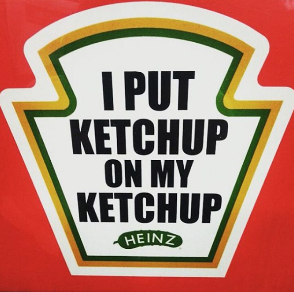 Если вы узнали себя в этих снимках, то ваш девиз - "Я поливаю кетчупом свой кетчуп".