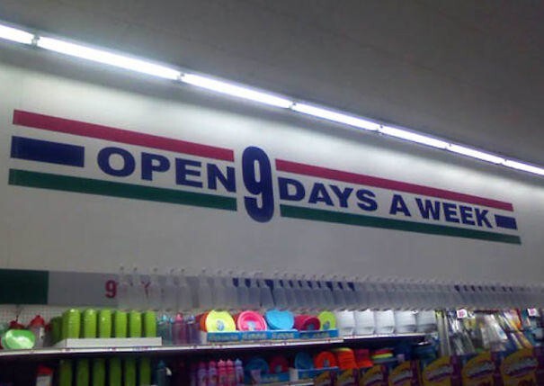 "Открыто 9 дней в неделю"