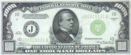 •	Президент Гровер Кливленд (англ. Grover Cleveland) — на банкноте в $1000.