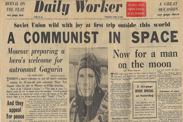 13 апреля 1961 года американская газета Daily Worker написала о полете Гагарина: "Коммунист в космосе".