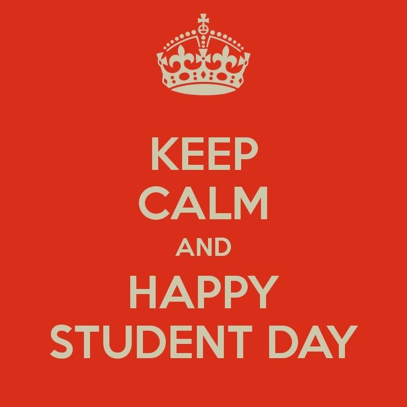 3. Keep calm and happy student day
