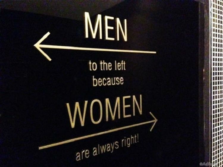 Мужчинам налево, потому что женщины всегда правы.