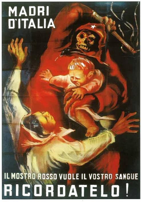 Винтажная итальянская антикоммунистическая пропаганда 20-х годов «Матери Италии, красный монстр хочет вашей крови, помните!»