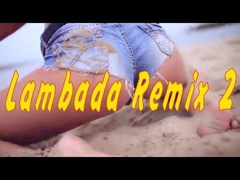 KAOMA LAMBADA - REMIX 2 