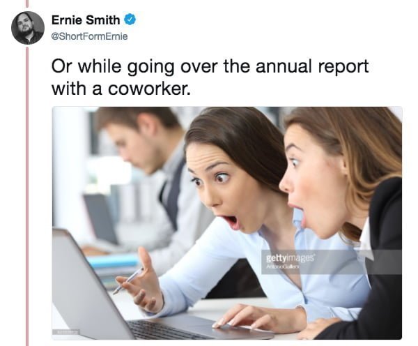 "Или работая с коллегами над годовым отчетом"