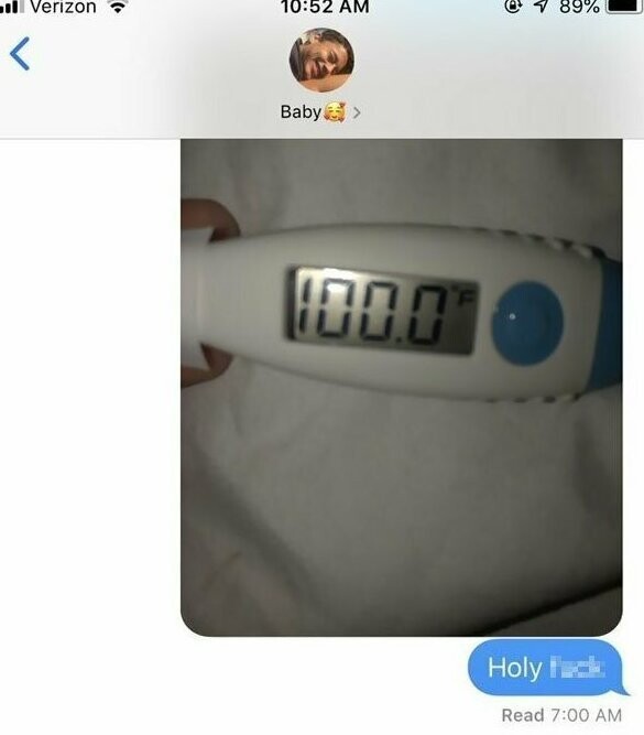 "Вчера у меня была высокая температура. Я послала моему бойфренду фото термометра, а он в ответ написал: "Что за черт? Как такое могло случиться? Ты же принимаешь таблетки!" Он решил, что это - тест на беременность!"