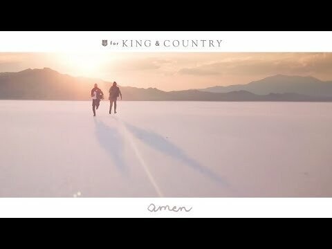 for KING & COUNTRY - amen (Official Music Video) 