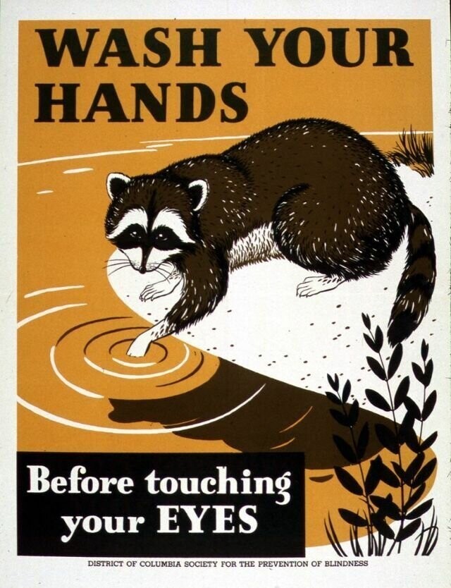 "Мойте руки перед тем, как трогать глаза" - США, 1941 - 45