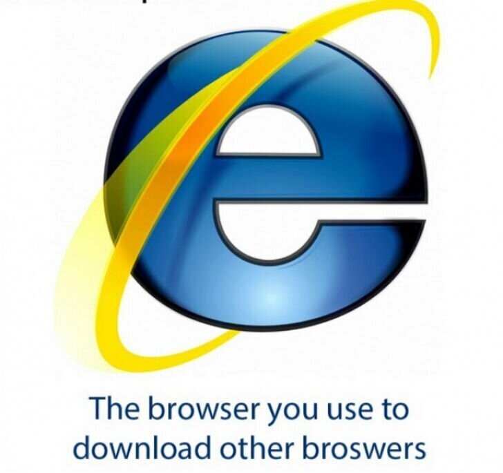 Internet Explorer. Браузер, который вы используете, чтобы скачать другие браузеры.