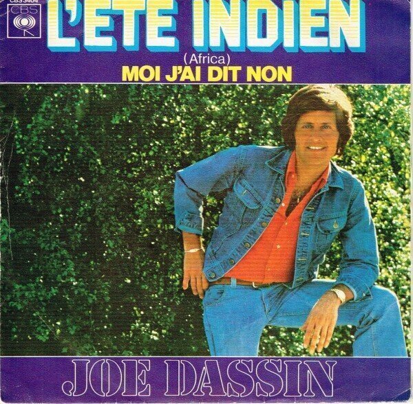 Joe Dassin - L'été indien или как можно в буквальном смысле проспать возможность исполнять хит