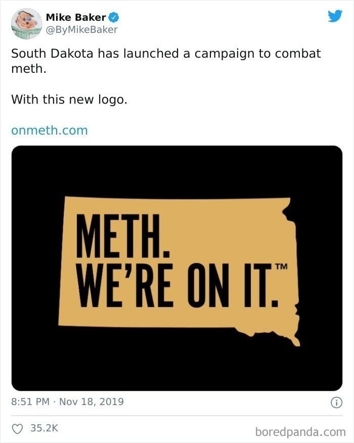 12. Южная Дакота запустила кампанию по борьбе с метамфетамином. Их лого: «Мет. Мы в деле!».