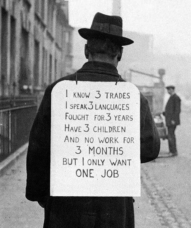 Великая Депрессия, США, 1930 год. «Владею тремя профессиями, говорю на трех языках, три года воевал, у меня трое детей, я уже три месяца безработный, и ищу всего одну работу».