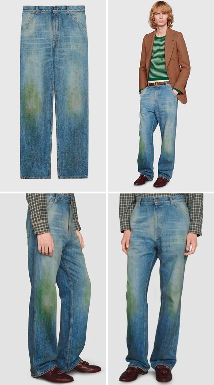 В джинсах от Gucci вы будете выглядеть так, будто долго стояли на коленях на лесной траве. Все будут гадать только об одном: что это вы там делали, а?