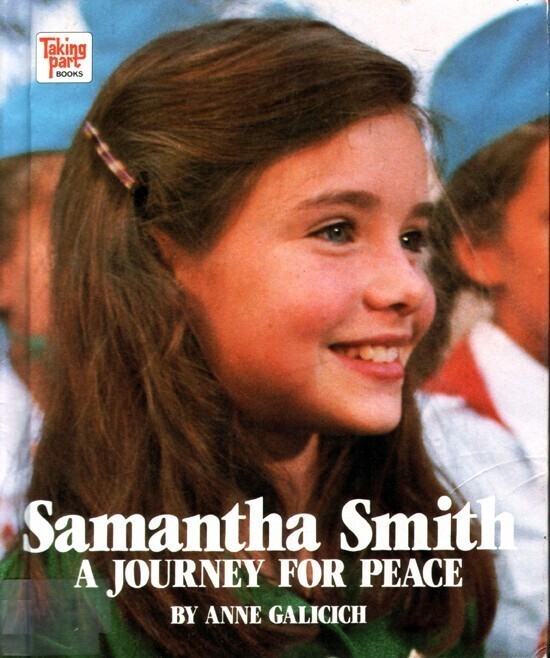 Солнечная девочка Саманта Смит, навсегда оставшаяся ребенком мира