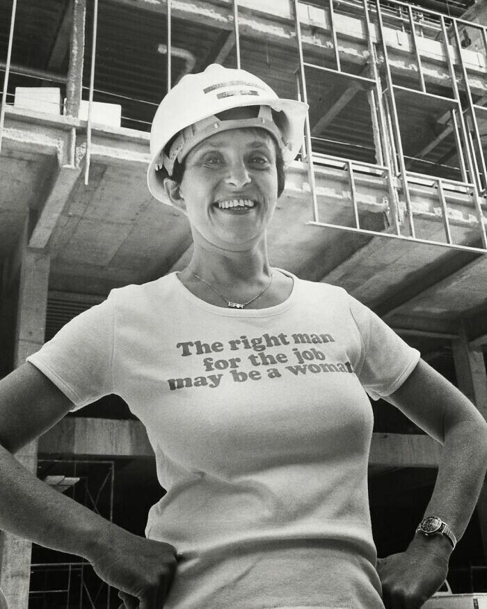 2. «Подходящим мужчиной для этой работы может быть женщина» — Рут Гордон Шнапп, первая женщина, получившая лицензию инженера-строителя в Калифорнии, конец 1970-х