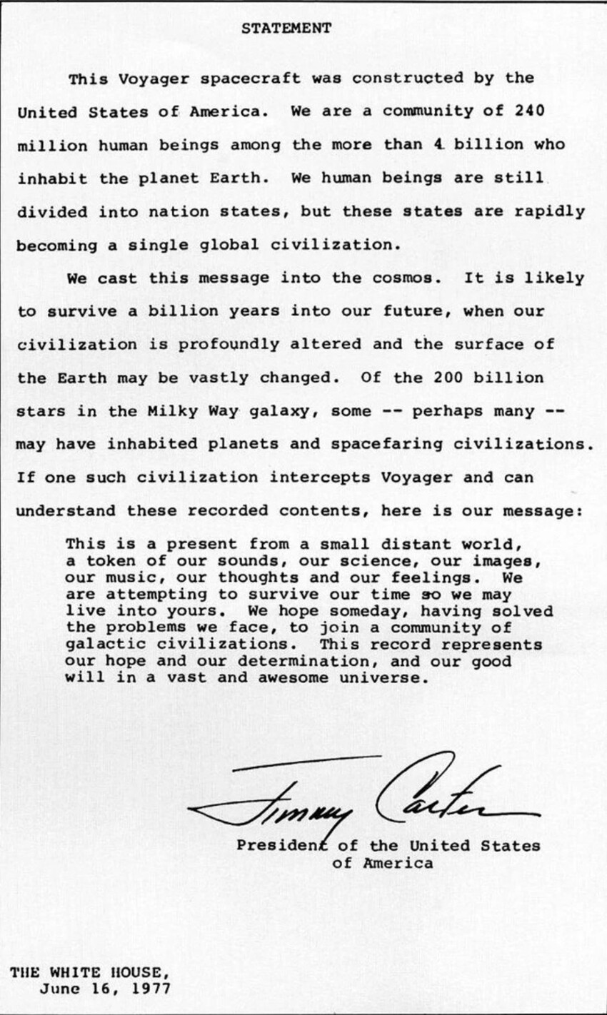 20. И наконец, вот обращение к инопланетянам, которое президент США Джимми Картер записал для золотой пластинки "Вояджера"