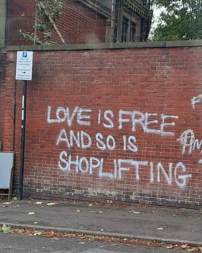 11. «Любовь свободна (бесплатна), как и воровство в магазине»