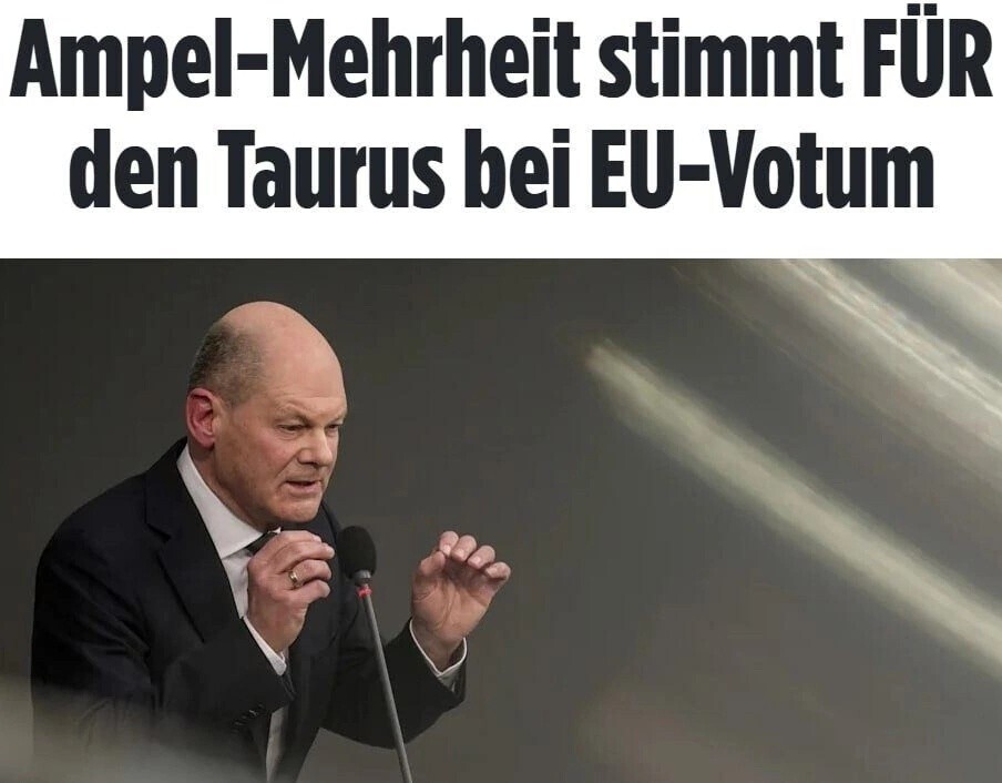Большинство правящей коалиции Германии поддержало в Европарламенте передачу Taurus киевскому режиму. Ливер пока против 