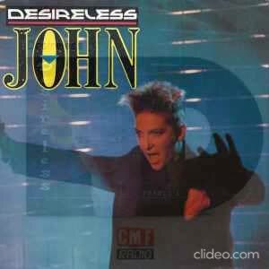 Desireless - John (Les Adam Remix), 1988 г