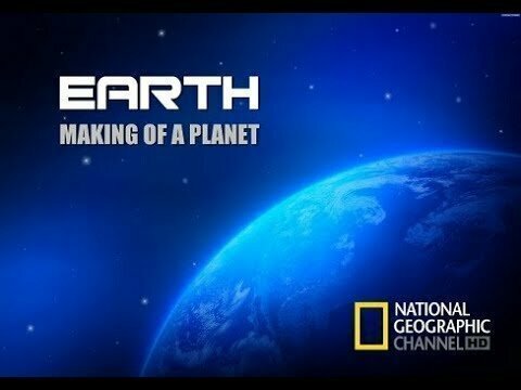 Земля. Биография планеты. Фильм National Geographic